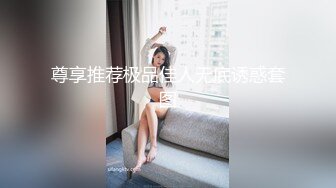 34岁表嫂的内裤和完美胸部