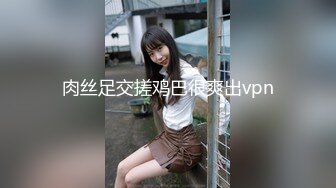 清纯眼镜妹！极品反差婊！被操到语无伦次看得我鸡儿走火射湿内裤！