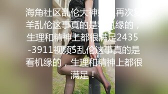 高颜值萌妹子允儿自拍福利小视频，旗袍衬衣假屌抽插拨开短裤掰穴，开裆灰丝自摸非常诱人