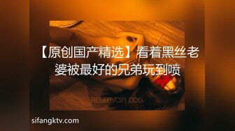 唇红齿白刚下海新人美妞，白皙屁股干净美穴，还挺骚呻吟浪叫不断，掰开小穴很紧致，圆润大白翘臀很是诱人