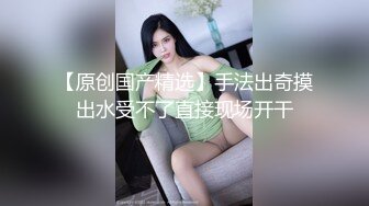 STP20980 这个妹子的翘臀太极品了一看欲望就沸腾鸡巴不由自主就硬，从后面啪啪输入撞击操穴销魂滋味挡不住猛力顶啊