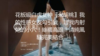 【新片速遞】叫鸡翻车 你有逼吗 有啊就是洞小一些 那是屁眼操屁眼呕心 求你操我一下我给钱300 500 这哥们是真没底线 对话笑喷了