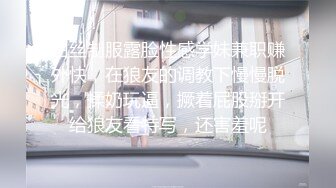 国产自制AV剧情【车工骚浪女娃娃趁老板在午休与客人在修车厂内性爱大战】口爆吞精