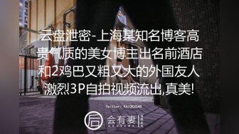 ❤️√抖音大V反差女神各种场合漏出 约炮外表清纯 内心属实骚 无套啪啪道具自慰 SM 母狗