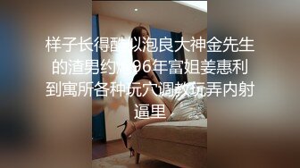 颜控福利小伙新交的02年大四学妹吃鸡啪啪动作温柔细腻被调教的成为娇滴滴的反_差婊 (8)