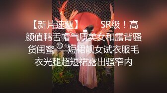 [2DF2] 百度云泄密夫妻在家啪啪自拍流出各种爆插操的刮了b毛的老婆香汗淋漓 淫叫不停 - soav(441729-2830856)(213527-2203856)[BT种子]