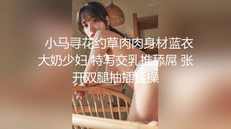 无水印12/19 洗到一半掰开小妹妹给你们欣赏看看是谁家淫娃荡妇大骚逼VIP1196