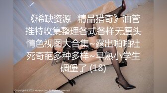 顶级豪乳女神【凯瑟琳】天使颜值酥软大奶~假鸡巴自慰插出白浆【201V】 (109)