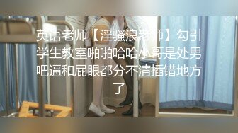 【出水芙蓉，笑容很治愈】 超级甜美的可爱女神，吃鸡技术出类拔萃，背对着观音坐莲 后入翘美臀 叫床比AV女优还带劲