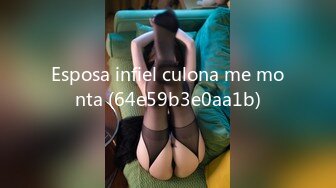 Esposa infiel culona me monta (64e59b3e0aa1b)