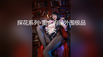 【新片速遞】  露脸的极品骚货合集❤️❤️每个颜值都能扛起山寨的村花称号，萝莉、眼镜、清纯、风韵，绝佳口活、呻吟声骚死了！