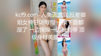 人妖 ·三亚Ts李多喜 · 艹媳妇CD-鹤儿-，战斗力猛烈，撸射！