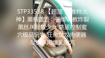 STP22466 纹身老哥的幸福生活激情双飞大战 深喉插嘴正入抽插 双女上位骑乘骑脸舔逼 扶着大屁股后入表情可见