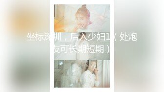 【新片速遞 】  吃点东西喝点水，再开始大战起来，露脸口交女上位啪啪，床边掰腿一顿打桩