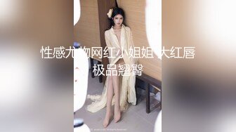 (sex)20230927_春心荡漾水多多_822985951