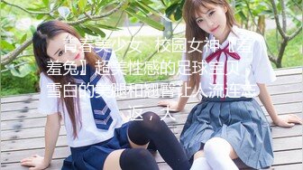 原创自拍，ID认证。开学前小女友过来挨顿操