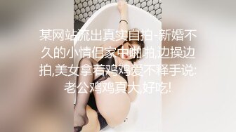 STP27504 21岁大学生  极品反差婊 眼镜妹清纯外表 淫荡无比各种姿势都会玩