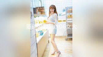 【新片速遞】 商店抄底洛丽塔美女 白骚丁卡在大屁屁里超诱惑 鲍鱼饱满 前面毛毛都跑出来了 高清原档