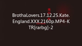 BrothaLovers.17.12.25.Kate.England.XXX.2160p.MP4-KTR[rarbg]-2